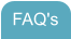FAQ's